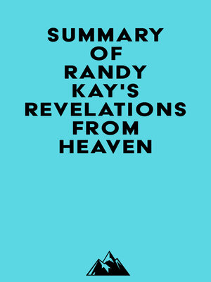 cover image of Summary of Randy Kay's Revelations from Heaven